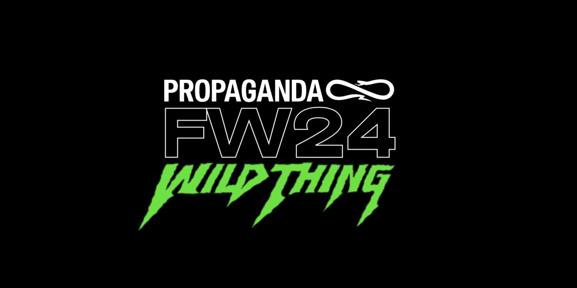 Propaganda collezione fall/winter 2024 wild thing